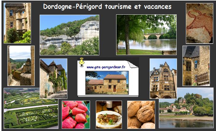 Voyage en Dordogne Périgord tourisme et lieux d’intérêt